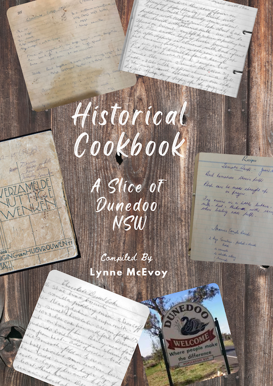 Historical Cook Book - A Slice of Dunedoo